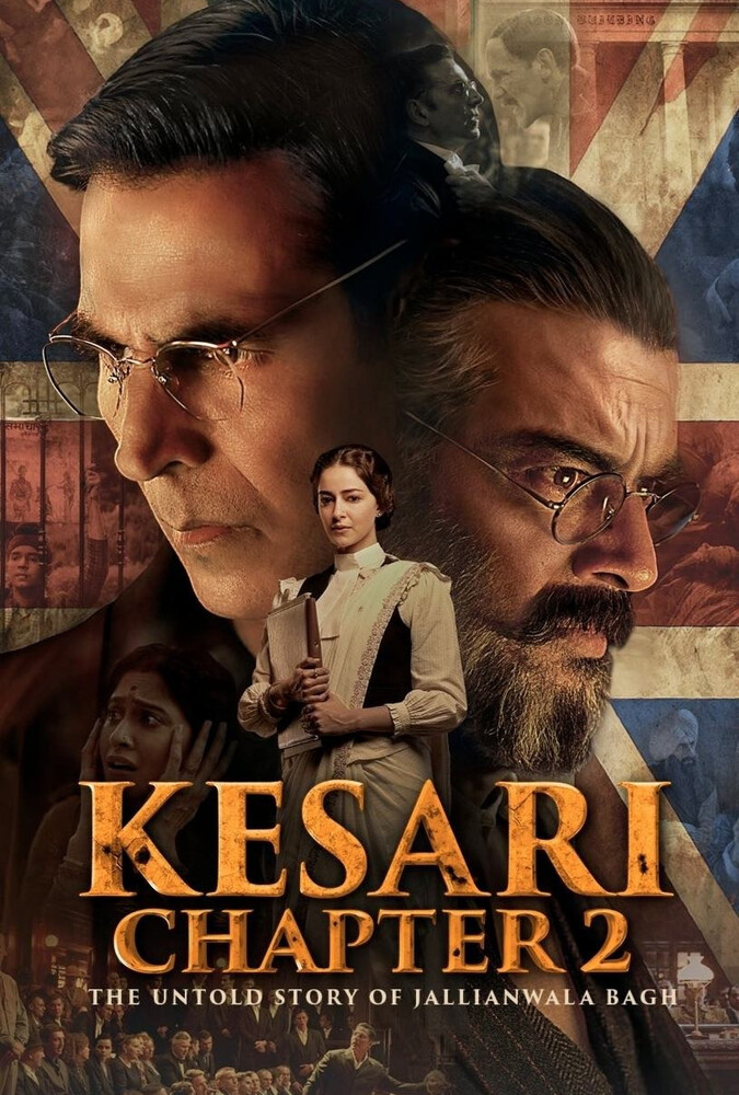 کسری فصل دوم: داستان ناگفته‌ی قتل‌عام جالیان‌ والا باغ Kesari Chapter 2: The Untold Story of Jallianwala Bagh