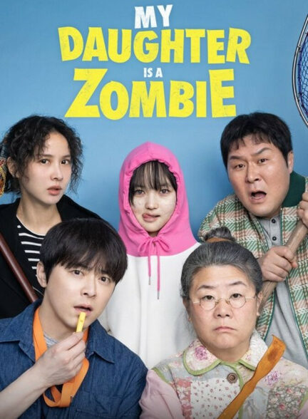 دانلود فیلم دختر من یک زامبیه My Daughter is a Zombie